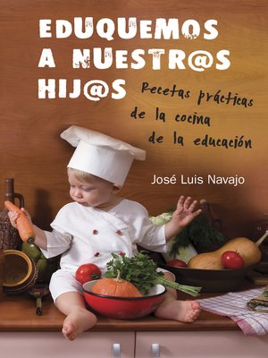Eduquemos a nuestros hijos - ebook